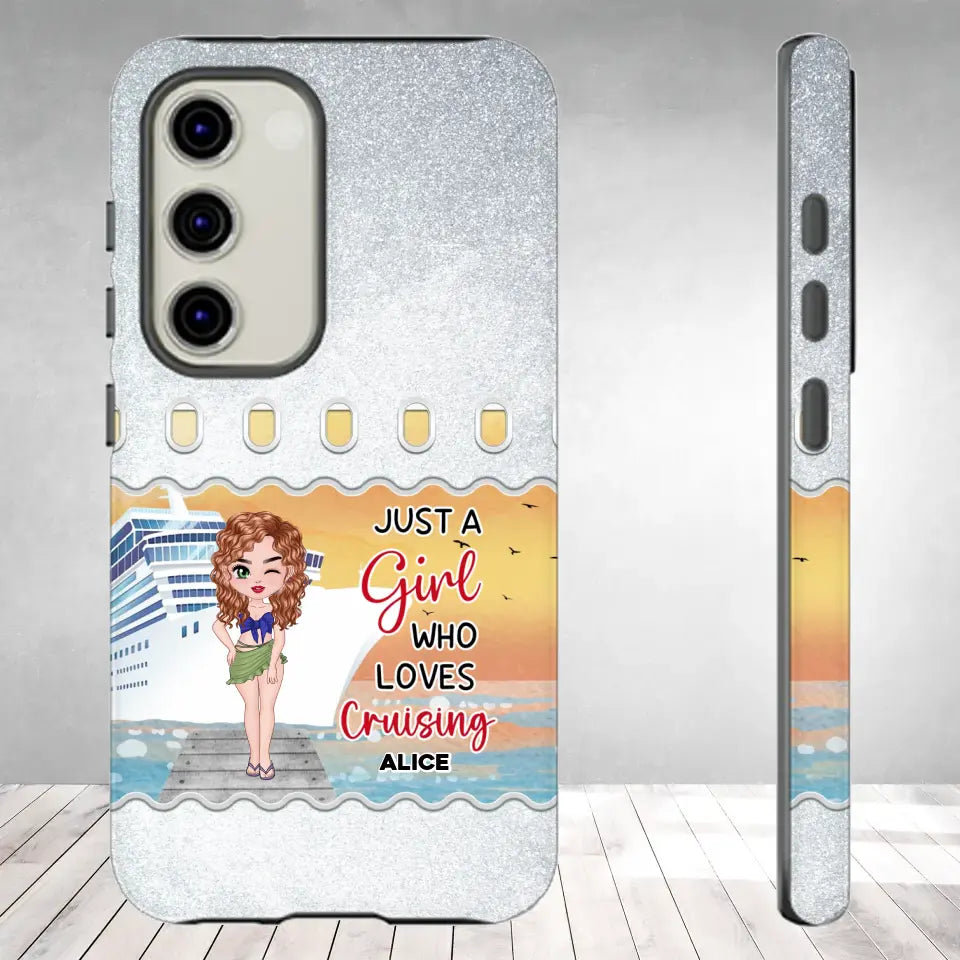 Just a Girl Who Loves Cruising - Personalized Samsung Tough Phone Case