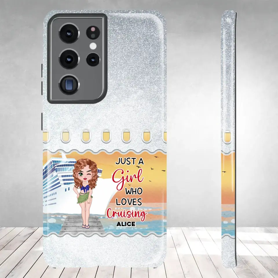 Just a Girl Who Loves Cruising - Personalized Samsung Tough Phone Case