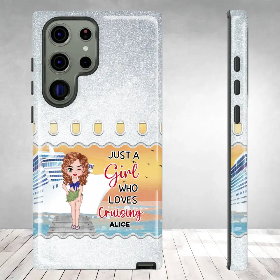 Just a Girl Who Loves Cruising - Personalized Samsung Tough Phone Case