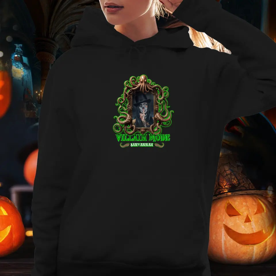 Villain Mode - Custom Photo - Personalized Gifts For Mom - Hoodie