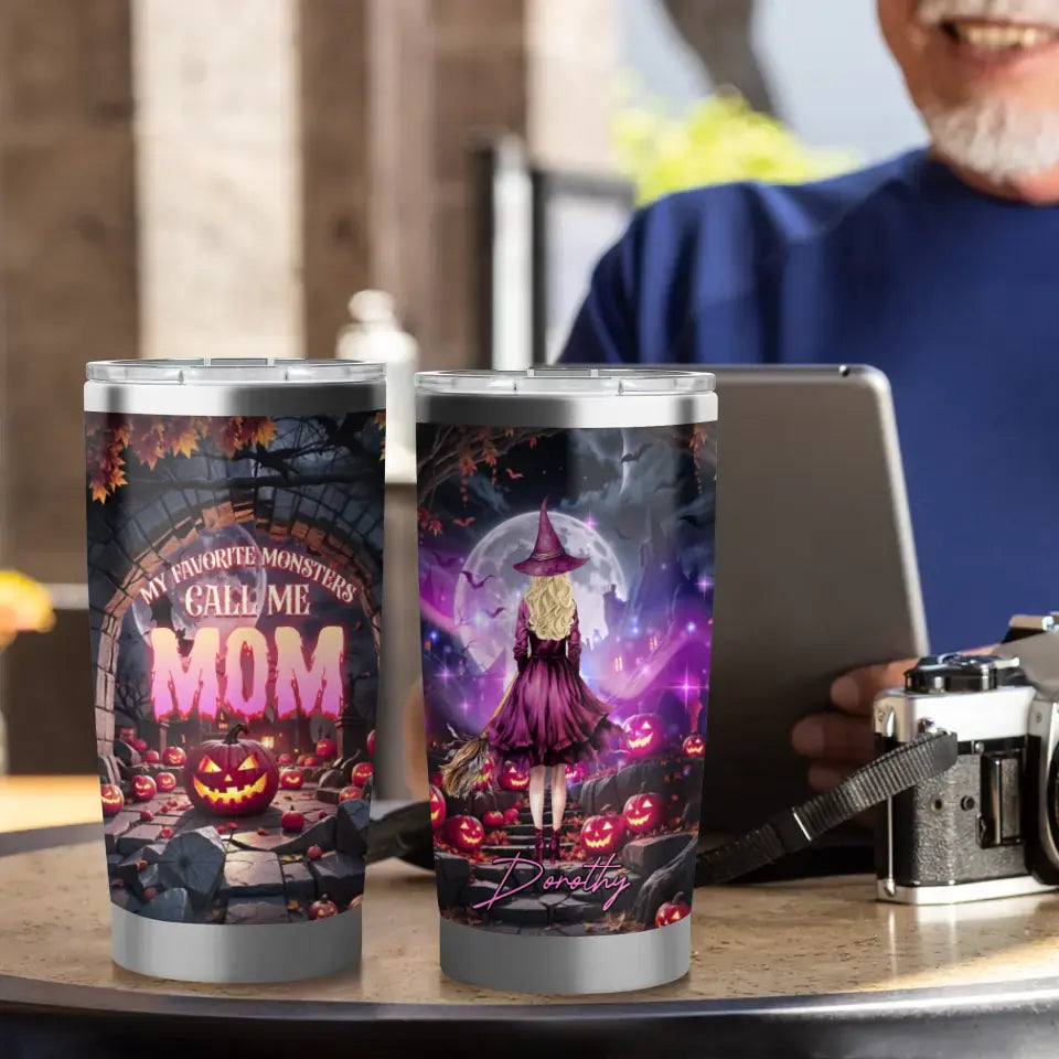 My Favorite Monster Call Me Mom - Custom Name - Personalized Gifts For Mom - 20oz Tumbler