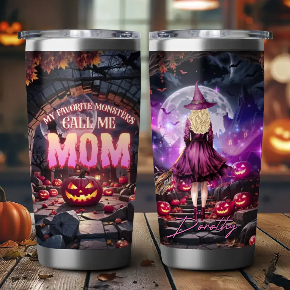 My Favorite Monster Call Me Mom - Custom Name - Personalized Gifts For Mom - 20oz Tumbler