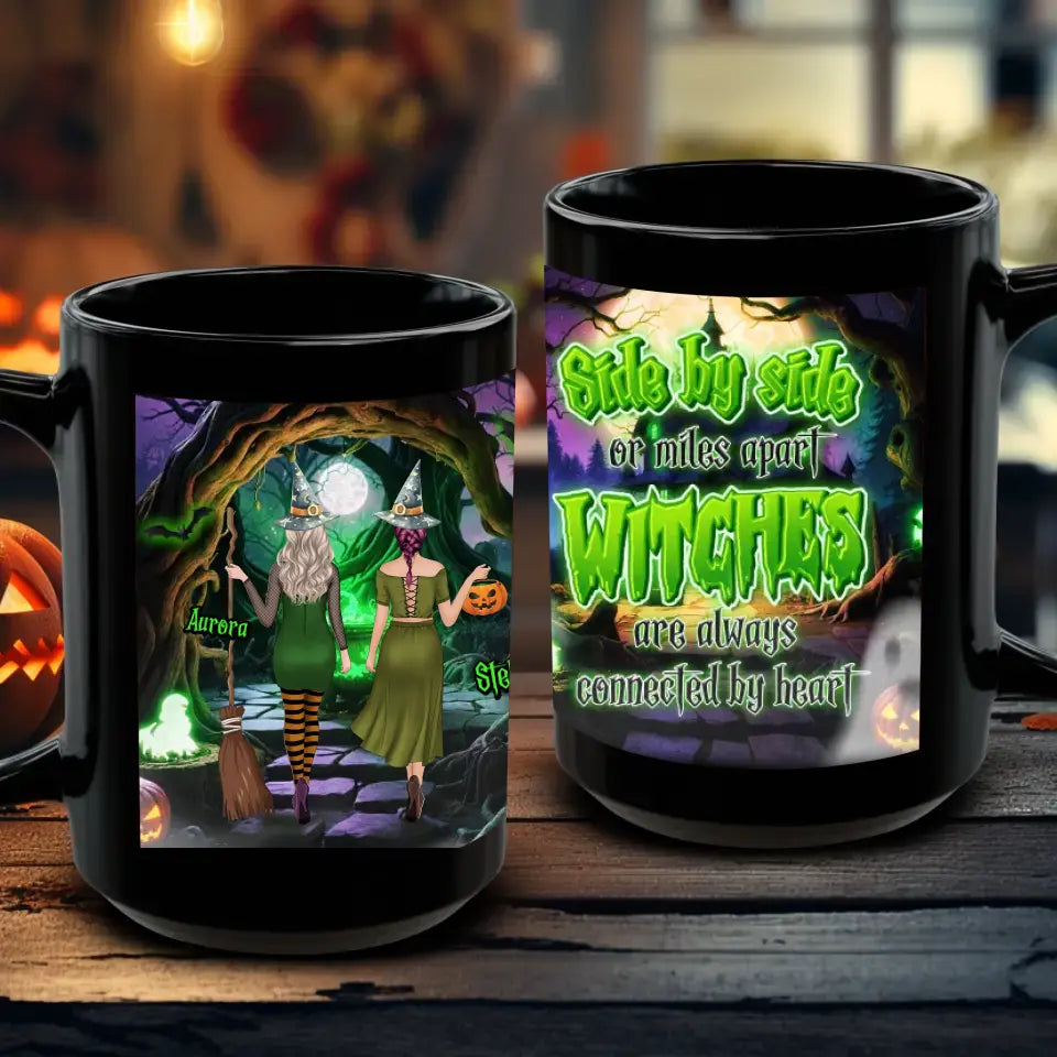 Witches Are Always Connected - Custom Name - Personalized Gifts For Bestie - Mug