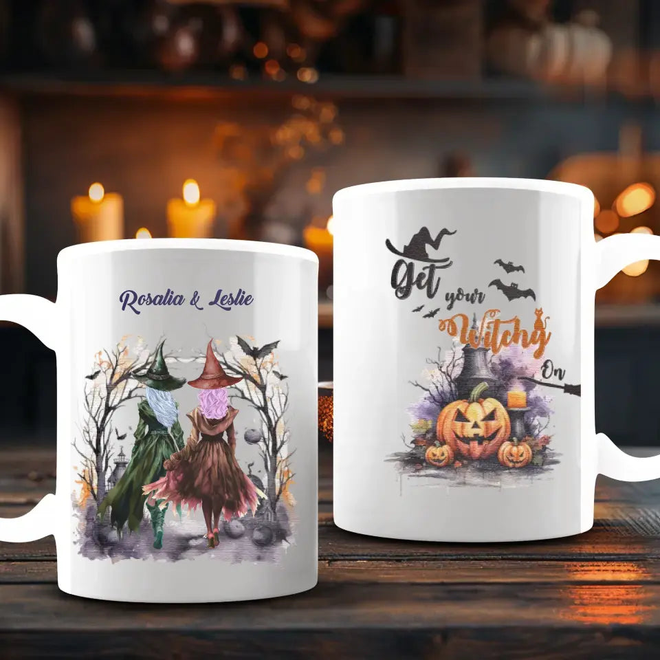 Get Your Witchy - Custom Name - Personalized Gifts For Bestie - Mug