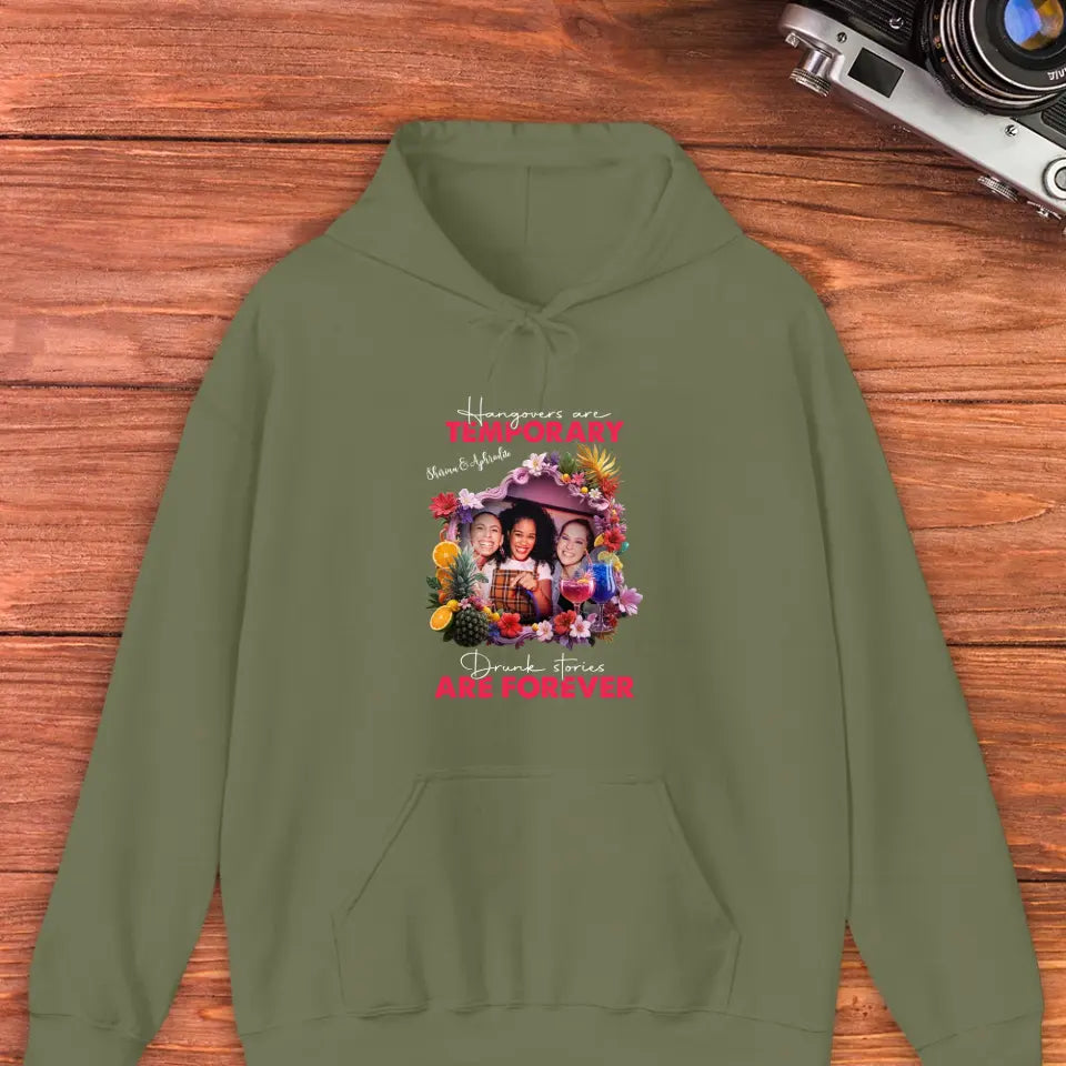 Drunk Stories Are Forever - Custom Photo - Personalized Gifts For Bestie - T-Shirt