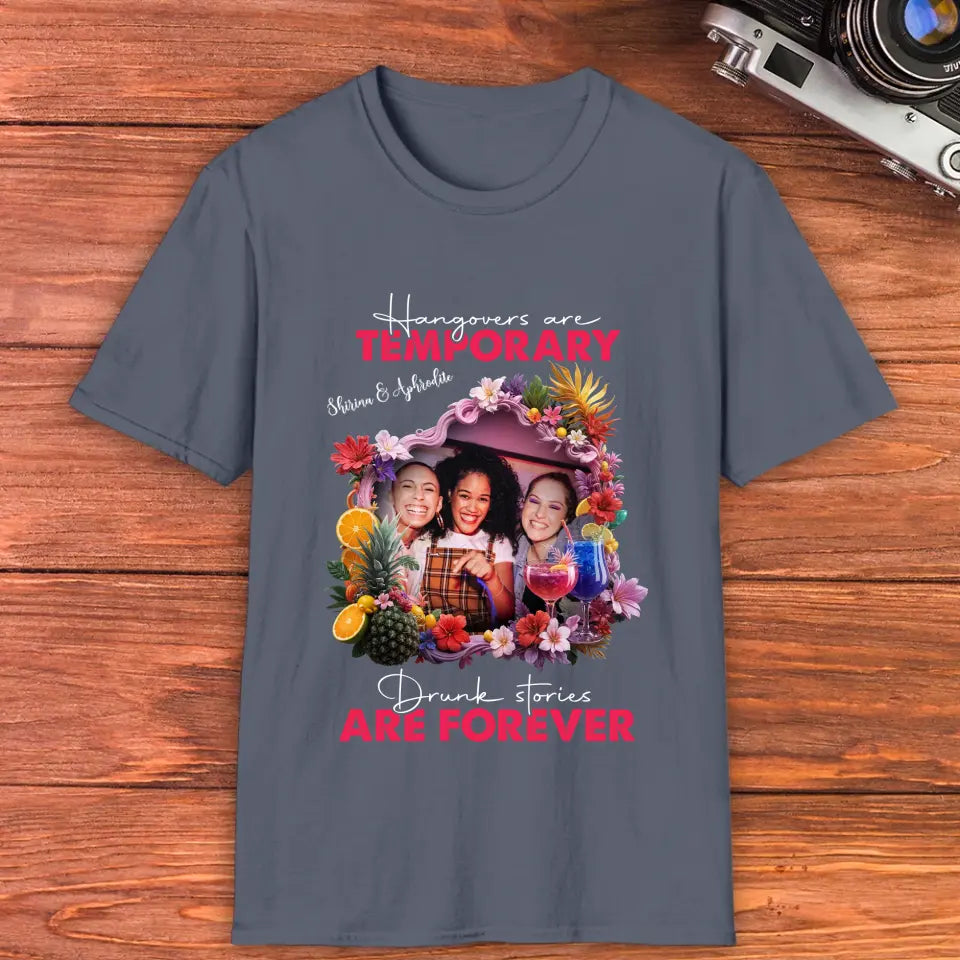 Drunk Stories Are Forever - Custom Photo - Personalized Gifts For Bestie - Hoodie