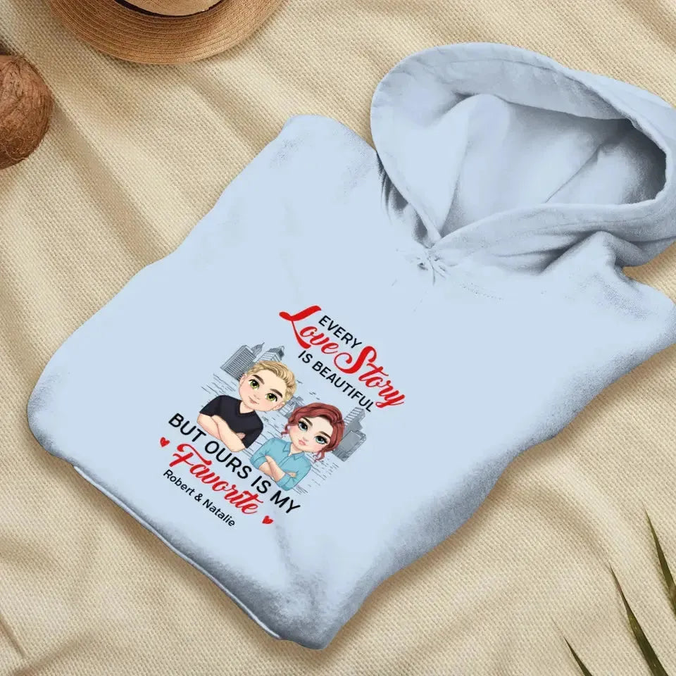 Every Love Story Is Beautiful - Personalized Gifts for Couples - Unisex Hoodie