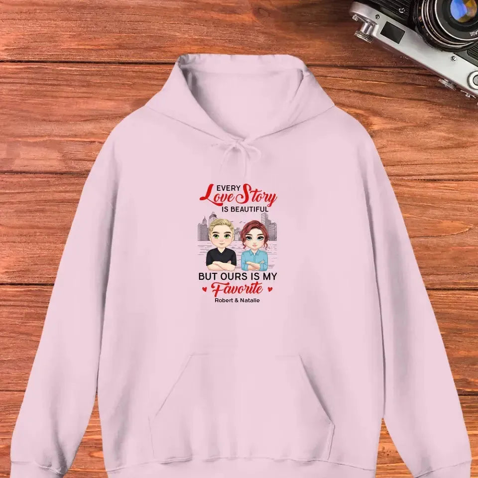 Every Love Story Is Beautiful - Personalized Gifts for Couples - Unisex Hoodie