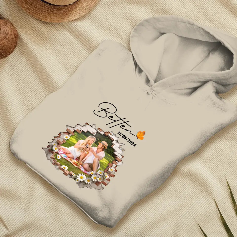 Better Together - Custom Photo - Personalized Gifts for Couples - Hoodie