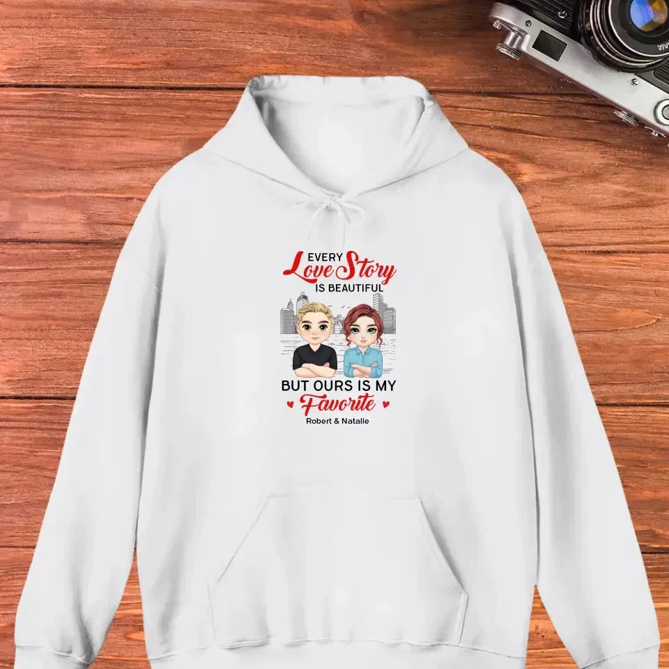 Every Love Story Is Beautiful - Personalized Gifts for Couples - Unisex Hoodie