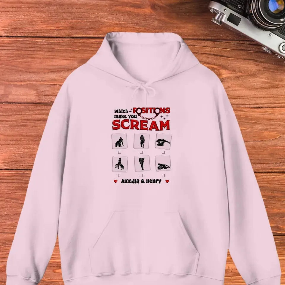 Which Position Makes You Scream  - Personalized Gifts For Couple - Unisex Hoodie