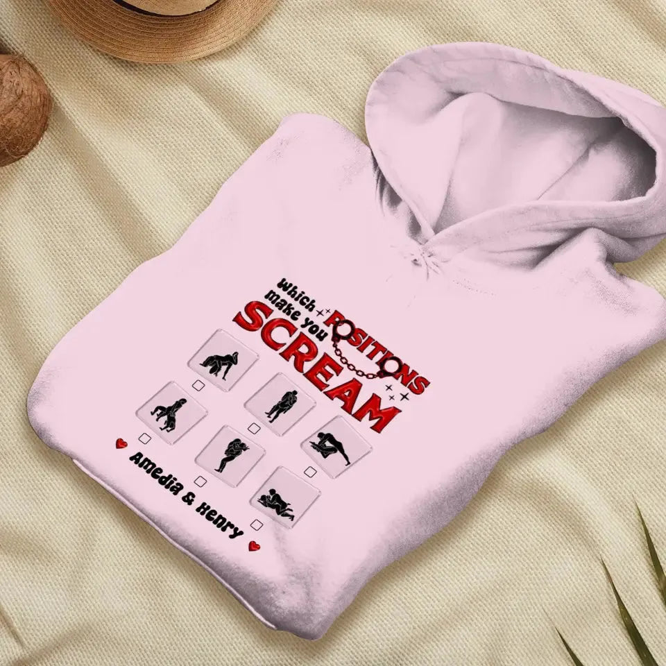 Which Position Makes You Scream  - Personalized Gifts For Couple - Unisex Hoodie