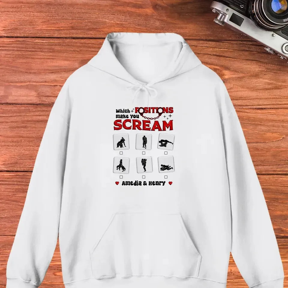 Which Position Makes You Scream  - Personalized Gifts For Couple - Unisex Hoodie