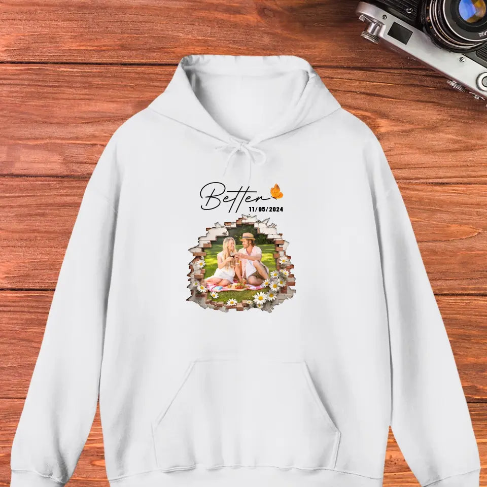 Better Together - Custom Photo - Personalized Gifts for Couples - Hoodie