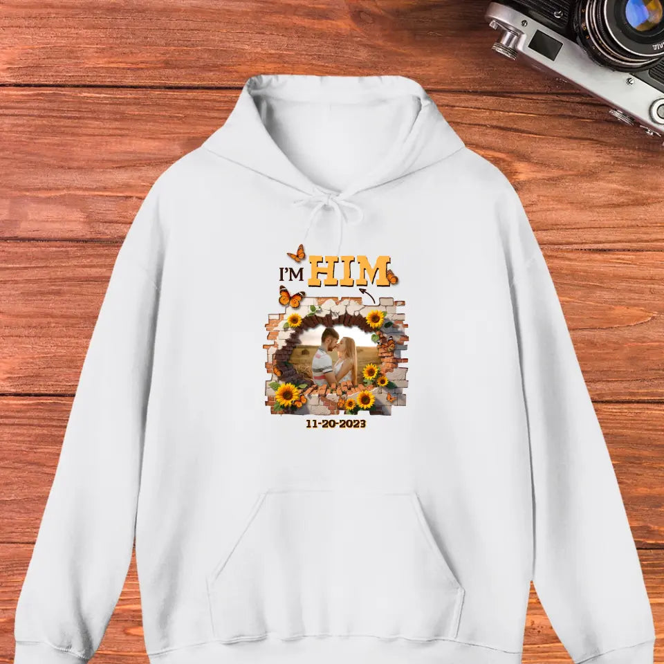 Still In Love With Him - Custom Photo - Personalized Gifts for Couples - Hoodie