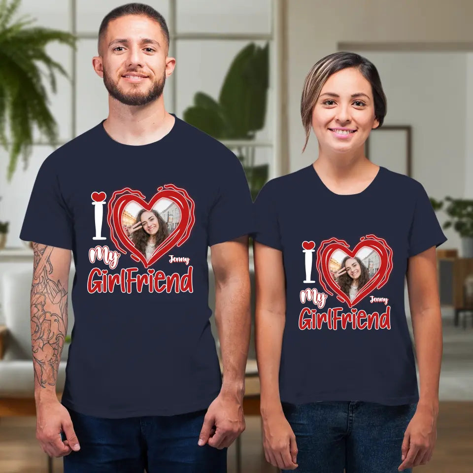 I Love My Girlfriend - Personalized Gifts For Couples - Unisex T-shirt