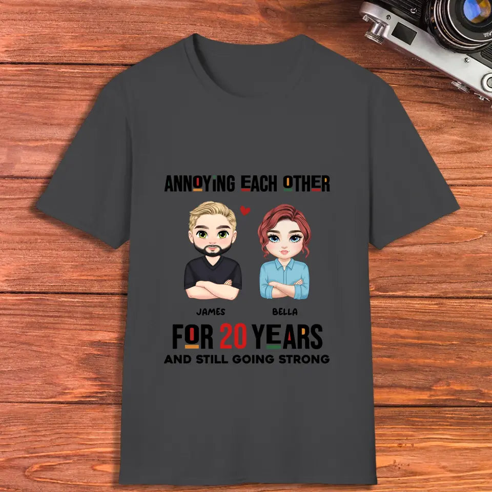 Annoying Each Other For Years - Personalized Gifts for Couples - Unisex T-Shirt