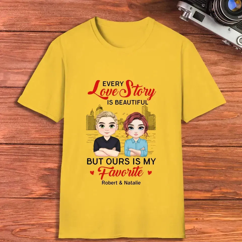 Every Love Story Is Beautiful - Personalized Gifts for Couples - Unisex T-Shirt