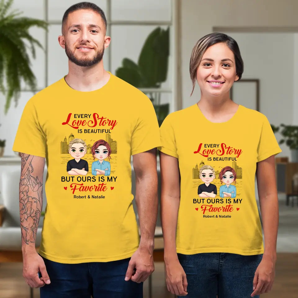 Every Love Story Is Beautiful - Personalized Gifts for Couples - Unisex T-Shirt