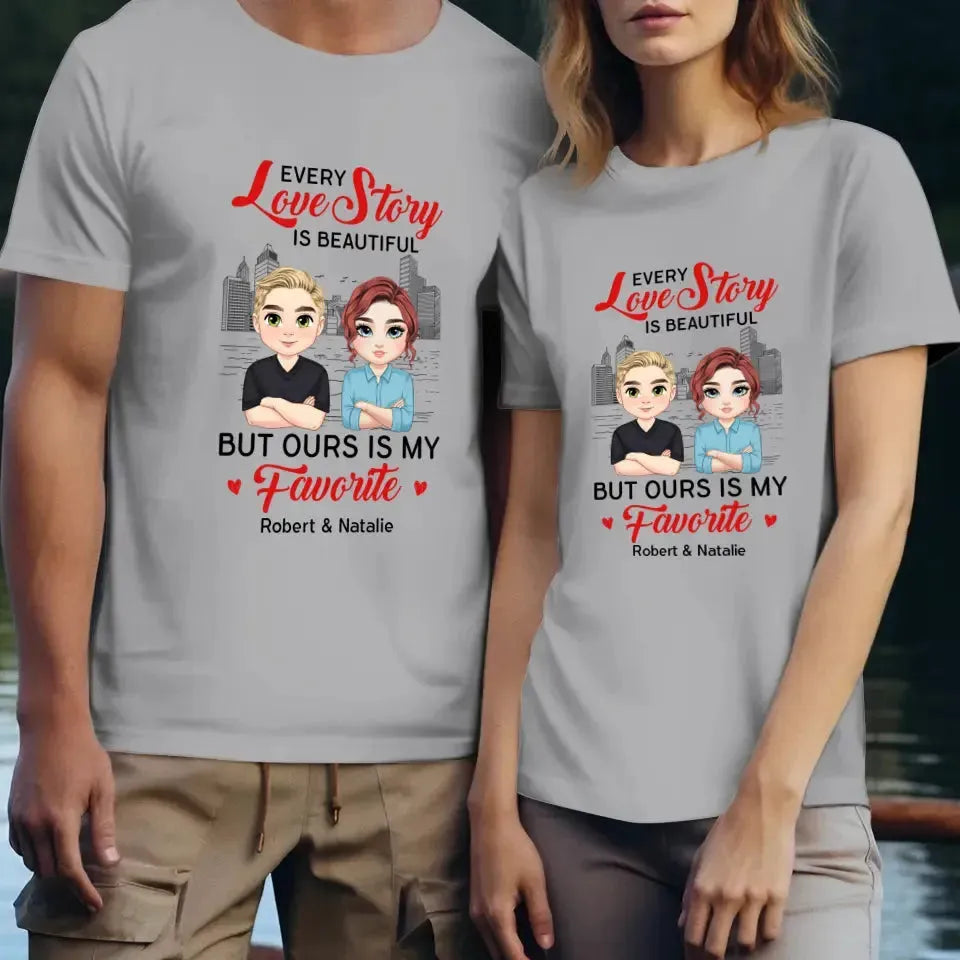 Every Love Story Is Beautiful - Personalized Gifts for Couples - Unisex T-Shirt