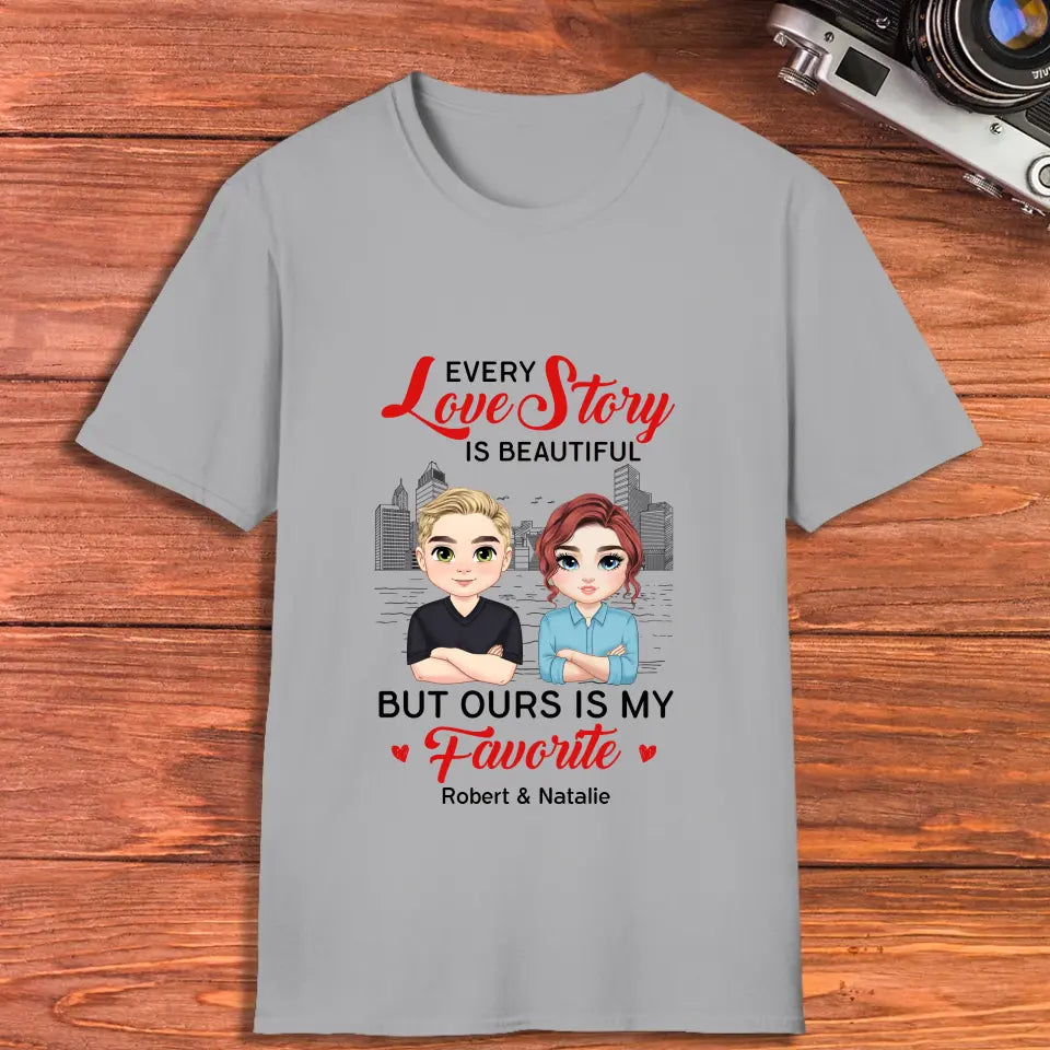 Every Love Story Is Beautiful - Personalized Gifts for Couples - Unisex T-Shirt