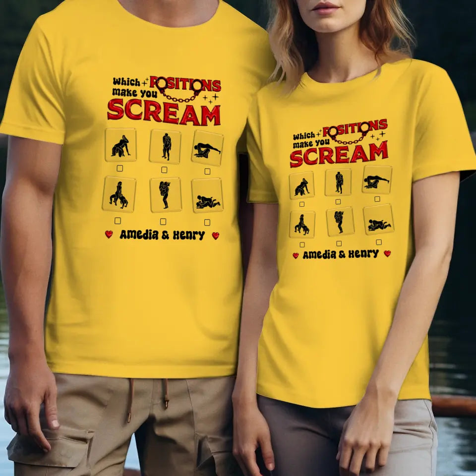 Which Position Makes You Scream  - Personalized Gifts For Couple - Unisex T-Shirt