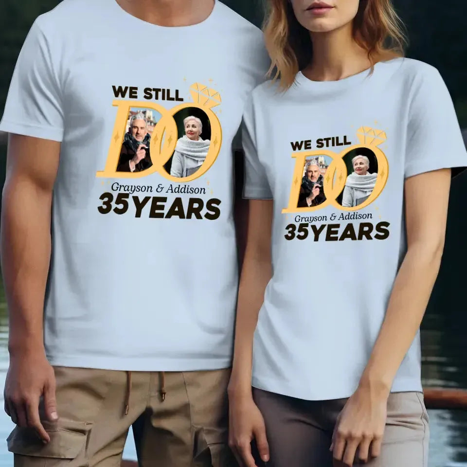 We Still Do Like Diamonds - Personalized Gifts For Couples - Unisex T-Shirt