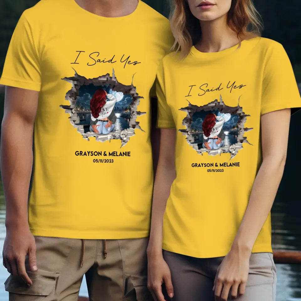 I Said Yes - Custom Photo - Personalized Gifts for Couples - Unisex T-Shirt