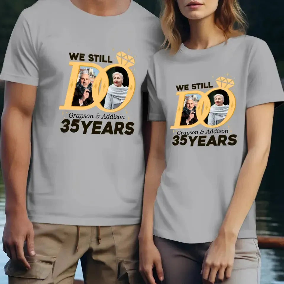 We Still Do Like Diamonds - Personalized Gifts For Couples - Unisex T-Shirt