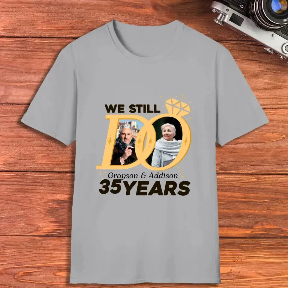 We Still Do Like Diamonds - Personalized Gifts For Couples - Unisex T-Shirt