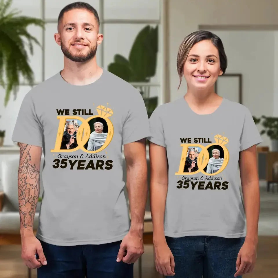 We Still Do Like Diamonds - Personalized Gifts For Couples - Unisex T-Shirt