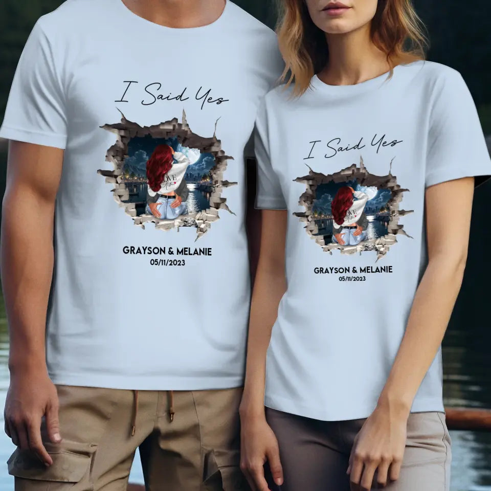 I Said Yes - Custom Photo - Personalized Gifts for Couples - Unisex T-Shirt