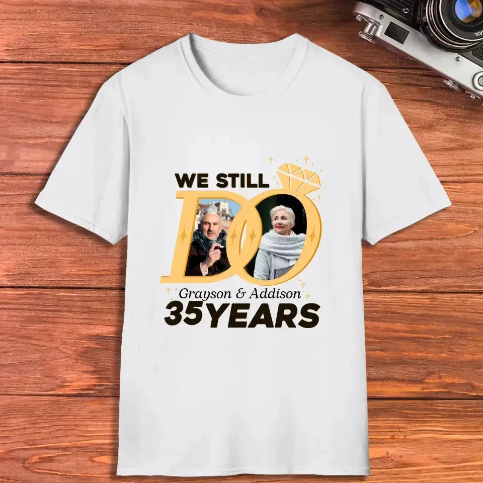 We Still Do Like Diamonds - Personalized Gifts For Couples - Unisex T-Shirt