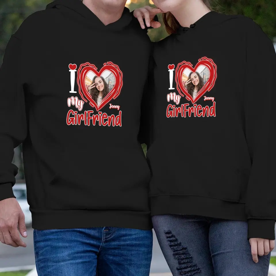 I Love My Girlfriend - Personalized Gifts For Couples - Unisex Hoodie