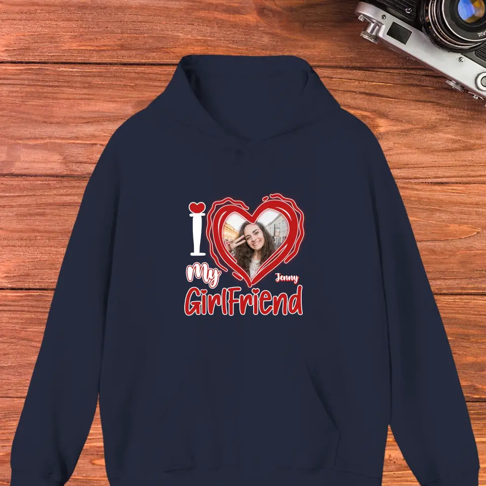 I Love My Girlfriend - Personalized Gifts For Couples - Unisex Hoodie