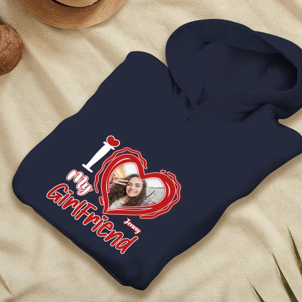 I Love My Girlfriend - Personalized Gifts For Couples - Unisex Hoodie