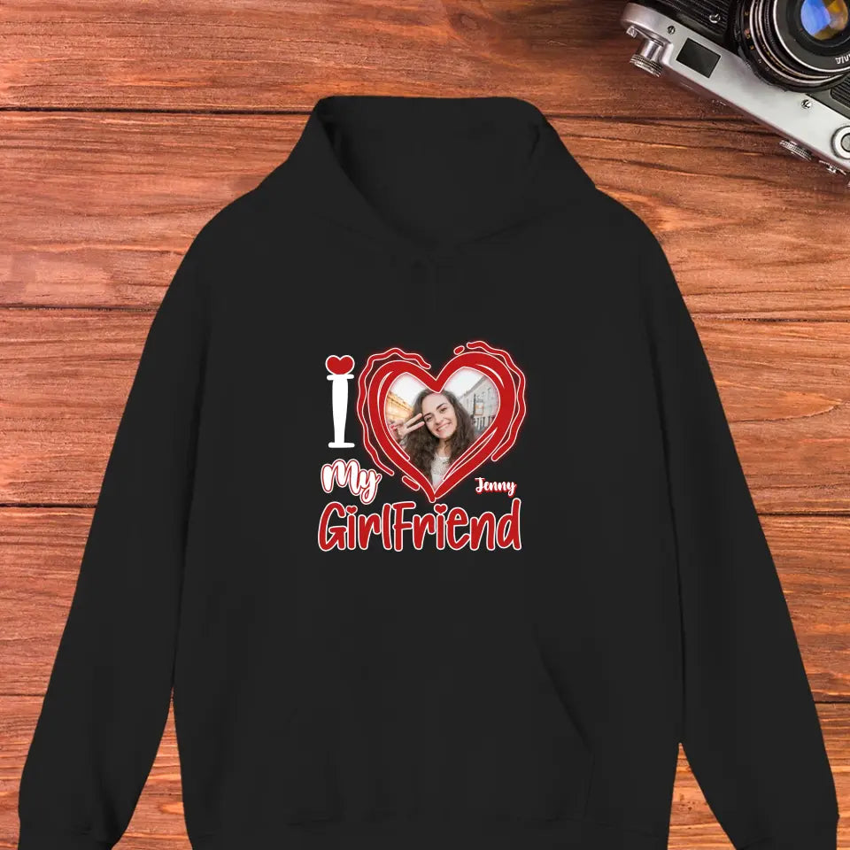 I Love My Girlfriend - Personalized Gifts For Couples - Unisex Hoodie