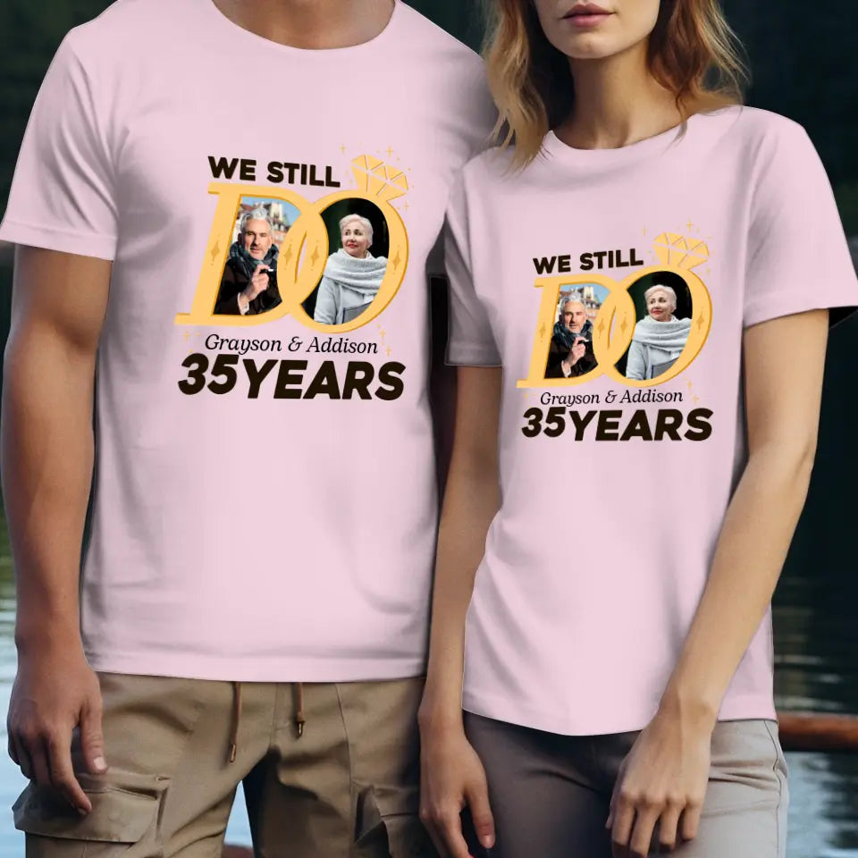 We Still Do Like Diamonds - Personalized Gifts For Couples - Unisex T-Shirt