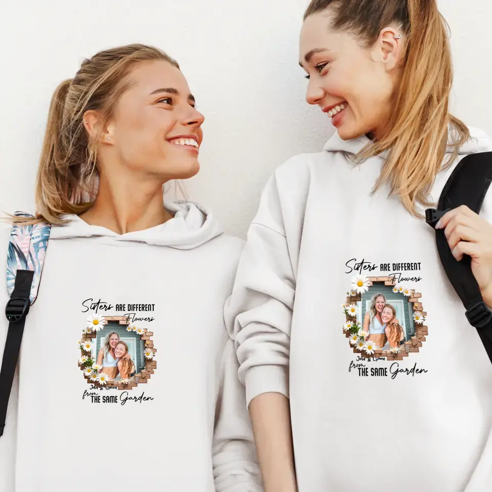 Sisters Are Different Flowers - Custom Photo - Personalized Gifts For  Bestie - Sweater