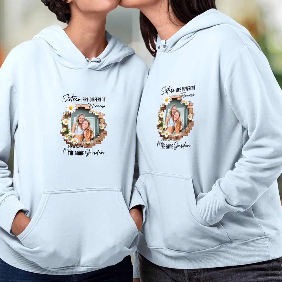 Sisters Are Different Flowers - Custom Photo - Personalized Gifts For  Bestie - Sweater