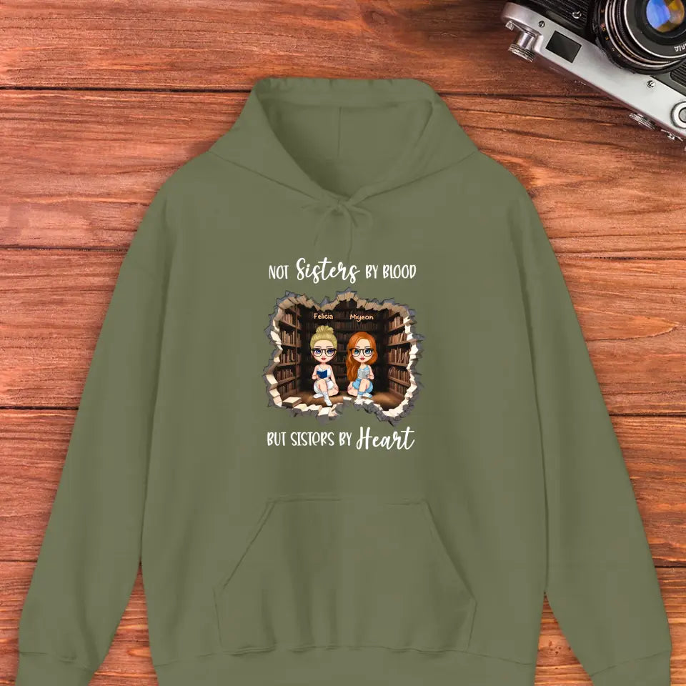 Sisters By Heart - Custom Name - Personalized Gifts For Bestie - Hoodie