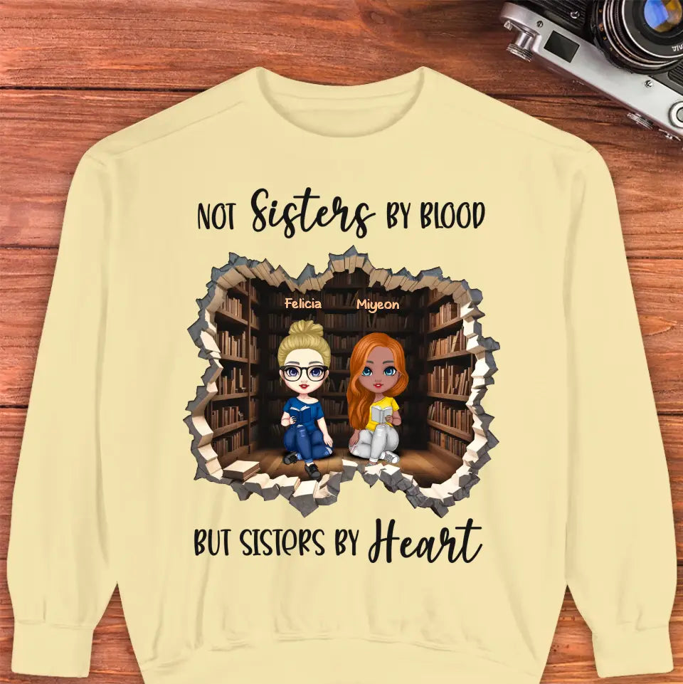 Not Sisters By Blood - Custom Name - Personalized Gifts For  Bestie - T-Shirt