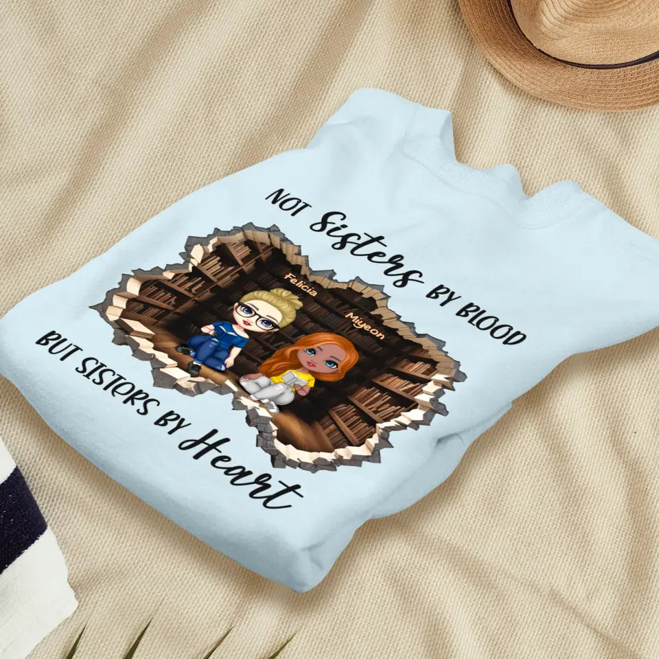 Not Sisters By Blood - Custom Name - Personalized Gifts For  Bestie - T-Shirt