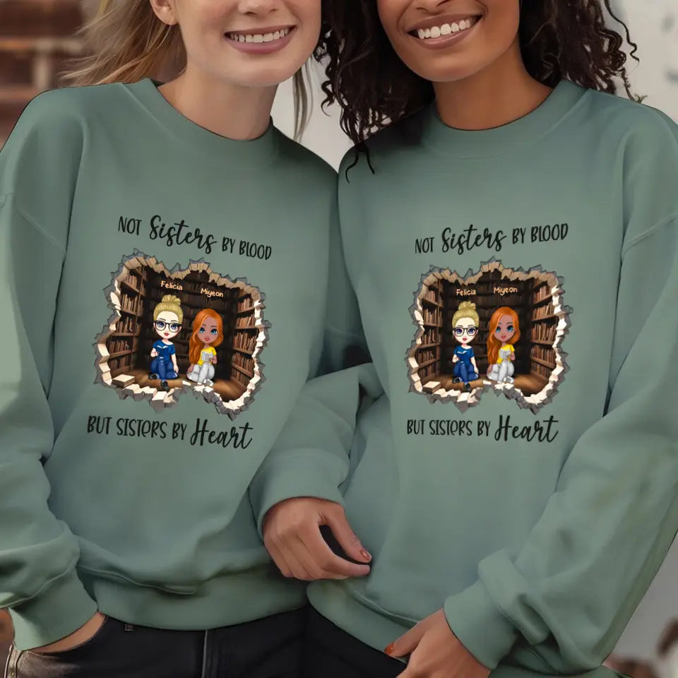 Not Sisters By Blood - Custom Name - Personalized Gifts For  Bestie - Sweater