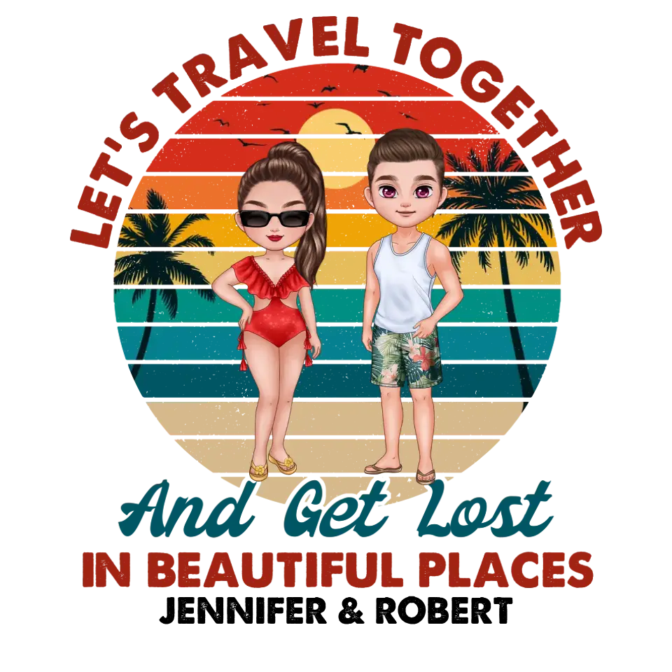 Let's Travel Together - Custom Quote - Personalized Gifts for Couples - Unisex Sweater