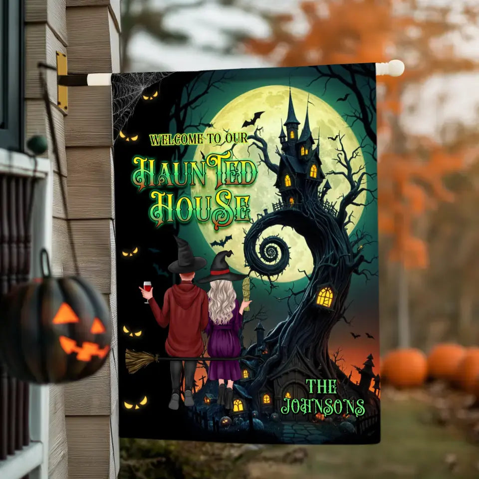 Welcome To Our Haunted House - Custom Name - Personalized Gifts For Couple - Garden Banner