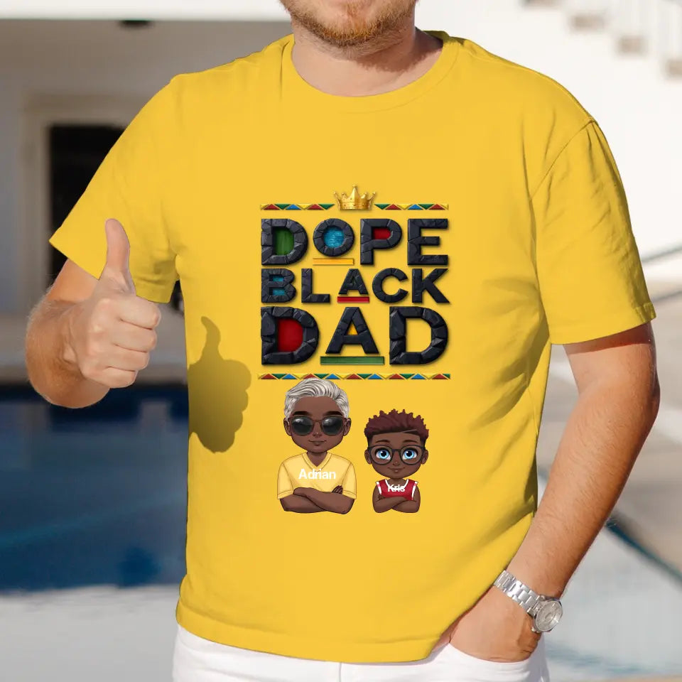 Dope Black Dad - Personalized Gifts For Dad - Unisex T-shirt