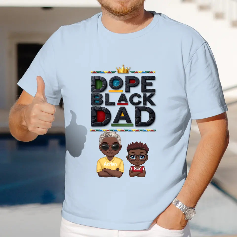 Dope Black Dad - Personalized Gifts For Dad - Unisex T-shirt