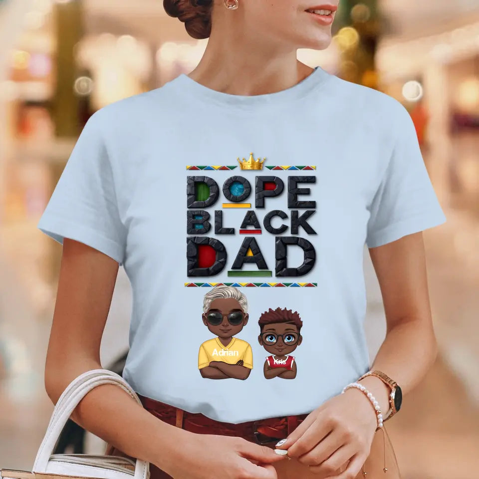 Dope Black Dad - Personalized Gifts For Dad - Unisex T-shirt