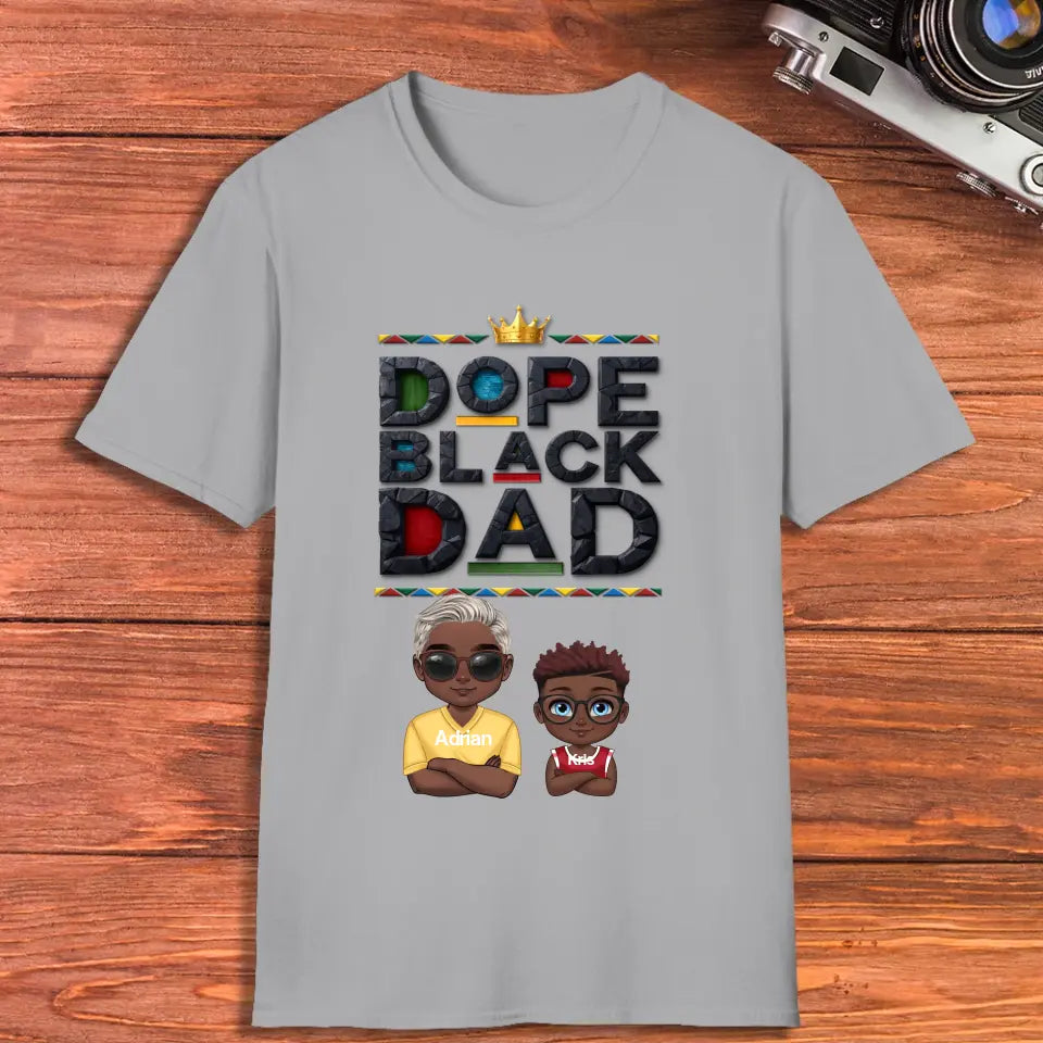 Dope Black Dad - Personalized Gifts For Dad - Unisex T-shirt